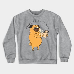 Happy Farter's Day Pug Crewneck Sweatshirt